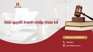 tranh chấp thừa kế