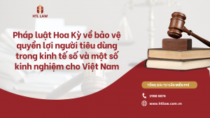 Pháp luật Hoa Kỳ về bảo vệ quyền lợi người tiêu dùng trong kinh tế số và một số kinh nghiệm cho Việt Nam