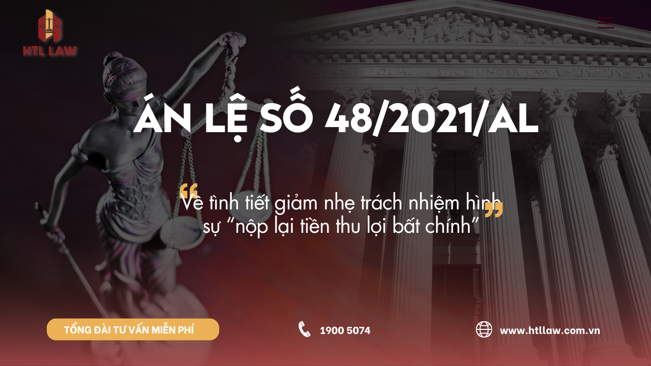 ÁN LỆ SỐ 48/2021/AL