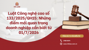 Luật Công nghệ cao số 133/2025/QH15: Những điểm mới quan trọng doanh nghiệp cần biết từ 01/7/2026