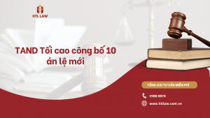 TAND tối cao công bố án lệ