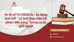 Án lệ số 73/2025/AL: Áp dụng tình tiết “cố tình thực hiện tội phạm đến cùng” trong vụ án giết người